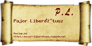 Pajor Liberátusz névjegykártya